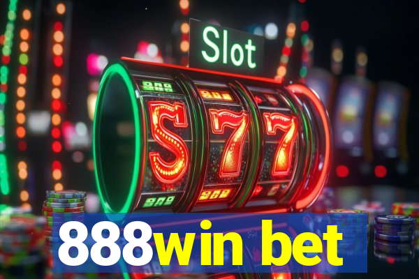 888win bet